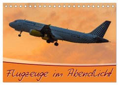 Flugzeuge im Abendlicht (Tischkalender 2024 DIN A5 quer), CALVENDO Monatskalender