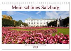 Mein schönes Salzburg (Wandkalender 2024 DIN A4 quer), CALVENDO Monatskalender