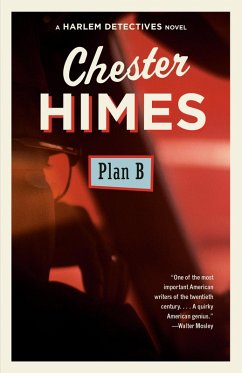 Plan B (eBook, ePUB) - Himes, Chester