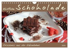 Schokolade - aus der Kakaobohne (Wandkalender 2024 DIN A4 quer), CALVENDO Monatskalender