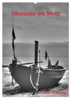 Momente am Meer - Jens Hennig (Wandkalender 2024 DIN A2 hoch), CALVENDO Monatskalender