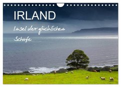 IRLAND - Insel der glücklichen Schafe (Wandkalender 2024 DIN A4 quer), CALVENDO Monatskalender