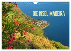 Die Insel Madeira (Wandkalender 2024 DIN A4 quer), CALVENDO Monatskalender