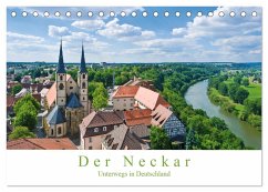 Der Neckar - Unterwegs in Deutschland (Tischkalender 2024 DIN A5 quer), CALVENDO Monatskalender