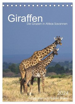 Giraffen - Die Grazien in Afrikas Savannen (Tischkalender 2024 DIN A5 hoch), CALVENDO Monatskalender - Tewes, Rainer