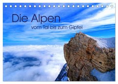 Die Alpen ¿ vom Tal bis zum Gipfel (Tischkalender 2024 DIN A5 quer), CALVENDO Monatskalender - Mosert, Stefan