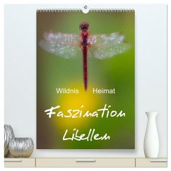 Faszination Libellen - Wildnis Heimat (hochwertiger Premium Wandkalender 2024 DIN A2 hoch), Kunstdruck in Hochglanz