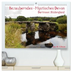 Bezauberndes - Mystisches Devon Dartmoor, Südengland (hochwertiger Premium Wandkalender 2024 DIN A2 quer), Kunstdruck in Hochglanz