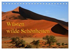 Wüsten, wilde Schönheiten (Tischkalender 2024 DIN A5 quer), CALVENDO Monatskalender