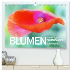 BLUMEN Prachtvoller Blütenzauber (hochwertiger Premium Wandkalender 2024 DIN A2 quer), Kunstdruck in Hochglanz
