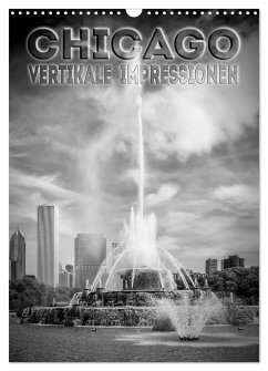 CHICAGO Vertikale Impressionen (Wandkalender 2024 DIN A3 hoch), CALVENDO Monatskalender - Viola, Melanie