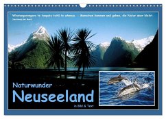 Naturwunder Neuseeland - in Bild und Text (Wandkalender 2024 DIN A3 quer), CALVENDO Monatskalender