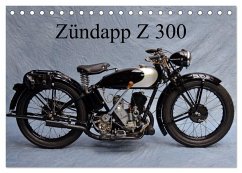 Zündapp Z 300 (Tischkalender 2024 DIN A5 quer), CALVENDO Monatskalender