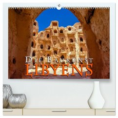 Die Baukunst Libyens (hochwertiger Premium Wandkalender 2024 DIN A2 quer), Kunstdruck in Hochglanz