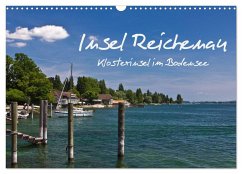 Insel Reichenau - Klosterinsel im Bodensee (Wandkalender 2024 DIN A3 quer), CALVENDO Monatskalender