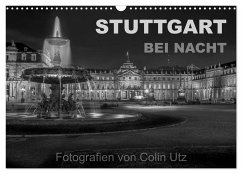 Stuttgart bei Nacht (Wandkalender 2024 DIN A3 quer), CALVENDO Monatskalender