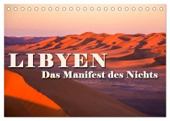 LIBYEN - Das Manifest des Nichts (Tischkalender 2024 DIN A5 quer), CALVENDO Monatskalender - Zöhrer, Günter
