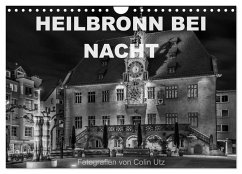 Heilbronn bei Nacht (Wandkalender 2024 DIN A4 quer), CALVENDO Monatskalender