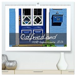 Ostfriesland HDR-Impressionen 2024 (hochwertiger Premium Wandkalender 2024 DIN A2 quer), Kunstdruck in Hochglanz - Hebgen, Peter