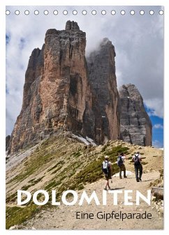 Dolomiten ¿ Eine Gipfelparade (Tischkalender 2024 DIN A5 hoch), CALVENDO Monatskalender