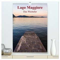 Lago Maggiore - Das Westufer (hochwertiger Premium Wandkalender 2024 DIN A2 hoch), Kunstdruck in Hochglanz