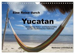 Eine Reise durch Yucatan (Wandkalender 2024 DIN A4 quer), CALVENDO Monatskalender