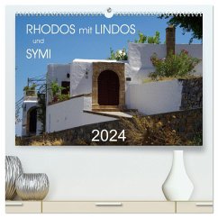 Rhodos mit Lindos und Symi (hochwertiger Premium Wandkalender 2024 DIN A2 quer), Kunstdruck in Hochglanz