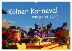 Kölner Karneval - das ganze Jahr! (Wandkalender 2024 DIN A2 quer), CALVENDO Monatskalender - Groos, Ilka