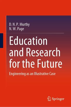Education and Research for the Future (eBook, PDF) - Murthy, D. N. P.; Page, N. W.