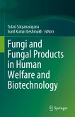 Fungi and Fungal Products in Human Welfare and Biotechnology (eBook, PDF)