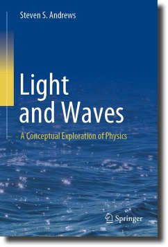 Light and Waves (eBook, PDF) - Andrews, Steven S.
