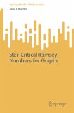 Star-Critical Ramsey Numbers for Graphs (eBook, PDF)