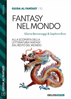 Fantasy nel mondo (eBook, ePUB) - Bernareggi, Gloria; Riva, Sephira