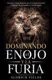 Dominando el Enojo y la Furia (eBook, ePUB)
