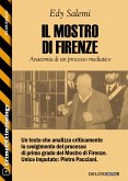 Il mostro di Firenze - Anatomia di un processo mediatico (eBook, ePUB)