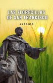 Las florecillas de San Francisco (eBook, ePUB)