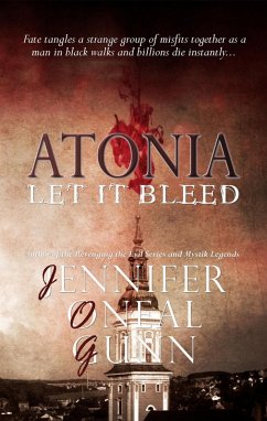 Let It Bleed (Atonia, #1) (eBook, ePUB) - Gunn, Jennifer Oneal