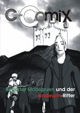 REPORTER Moosgruen und der Lindwurm-Ritter (eBook, ePUB)