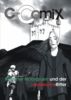 Cover REPORTER Moosgruen und der Lindwurm-Ritter (eBook, ePUB)