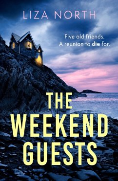 The Weekend Guests (eBook, ePUB) - North, Liza