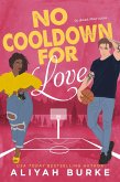 No Cooldown for Love (eBook, ePUB) No Cooldown for Love (eBook, ePUB)