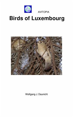 AVITOPIA - Birds of Luxembourg (eBook, ePUB) - Daunicht, Wolfgang