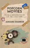 Popcorn Movies-The Blockbuster Boom of the Early 90s (Lights, Camera, History: The Best Movies of 1980-2000, #3) (eBook, ePUB)