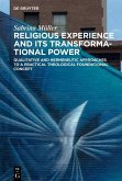 Religious Experience and Its Transformational Power (eBook, ePUB)