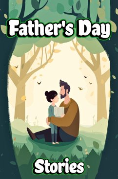 Father's Day Stories (eBook, ePUB) - Dream, Creative