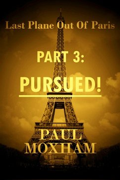 Cover Pursued! (Last Plane out of Paris, #3) (eBook, ePUB)