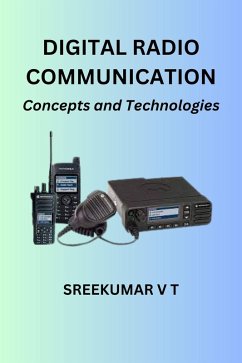 Cover Digital Radio Communication: Concepts and Technologies (eBook, ePUB)