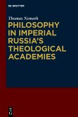 Philosophy in Imperial Russia's Theological Academies (eBook, ePUB)