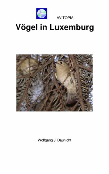 AVITOPIA - Vögel in Luxemburg (eBook, ePUB) AVITOPIA - Vögel in Luxemburg (eBook, ePUB)