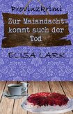 Zur Maiandacht kommt auch der Tod (eBook, ePUB)